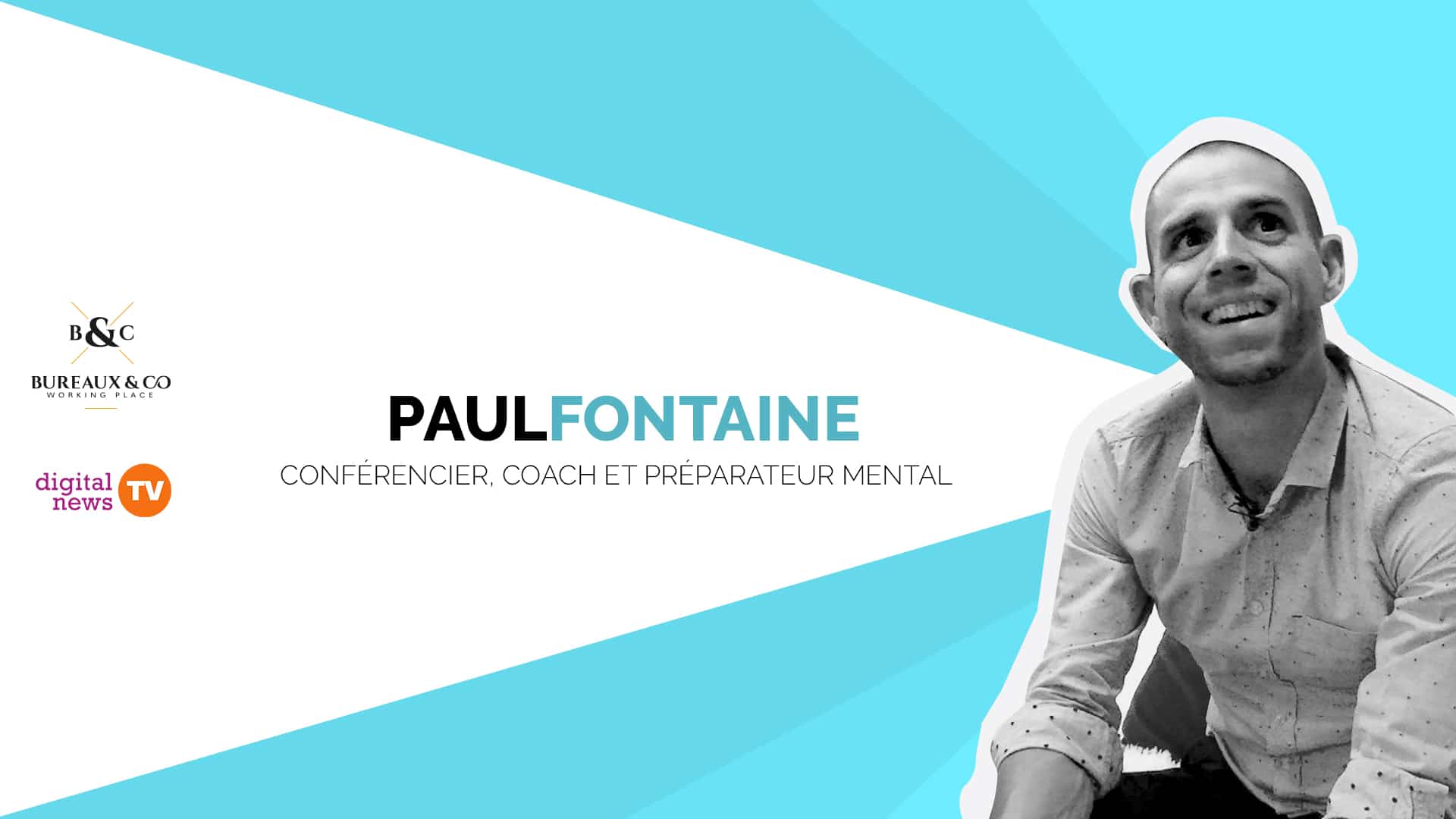 Interview de Paul Fontaine pour Bureaux & Co